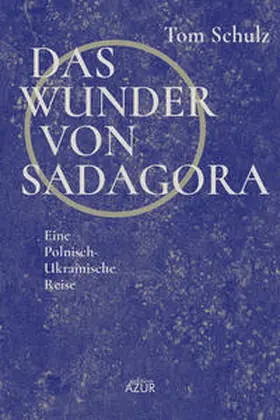 Schulz |  Das Wunder von Sadagora | Buch |  Sack Fachmedien