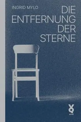 Mylo |  Die Entfernung der Sterne | Buch |  Sack Fachmedien