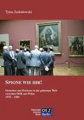 Jaskulowski / Jaskulowski |  Spione wie ihr! | Buch |  Sack Fachmedien