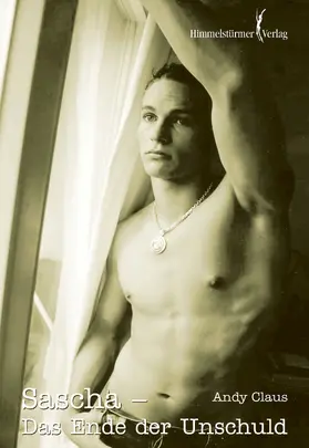 Claus |  Sascha - Das Ende der Unschuld | eBook | Sack Fachmedien