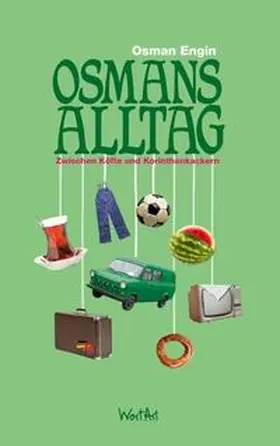 Engin |  Osmans Alltag | Buch |  Sack Fachmedien