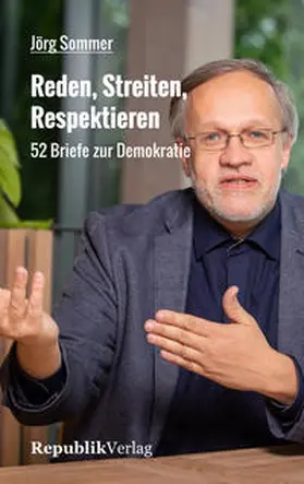 Sommer |  Reden, Streiten, Respektieren | Buch |  Sack Fachmedien