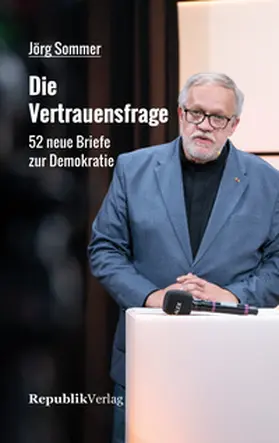 Sommer |  Die Vertrauensfrage | Buch |  Sack Fachmedien