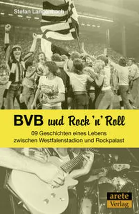 Langenbach | BVB und Rock 'n' Roll | Buch | 978-3-942468-66-4 | www2.sack.de