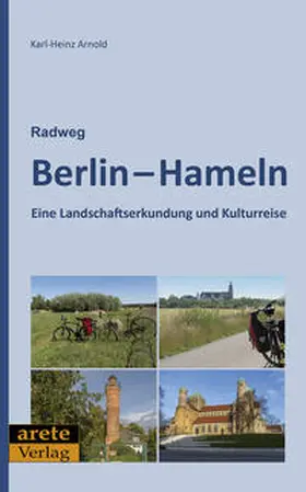 Arnold |  Radweg Berlin-Hameln | Buch |  Sack Fachmedien