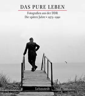 Bertram |  Das pure Leben. Die späten Jahre 19751990 | Buch |  Sack Fachmedien