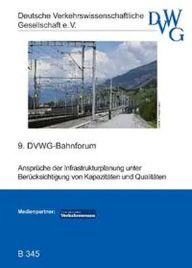  Ansprüche der Infrastrukturplanung unter Berücksichtigung von Kapazitäten und Qualitäten | Sonstiges |  Sack Fachmedien