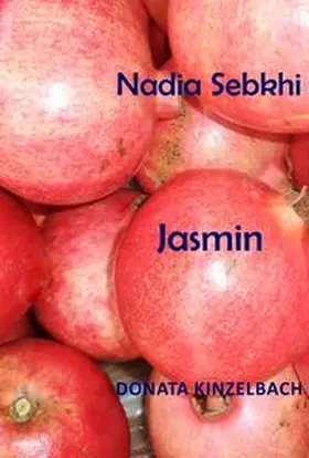 Sebkhi |  Jasmin | Buch |  Sack Fachmedien