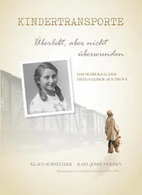 Nolden / Schnitzler |  Kindertransporte | Buch |  Sack Fachmedien