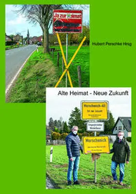 Perschke / Grothus / Sannig |  Alte Heimat – Neue Zukunft | Buch |  Sack Fachmedien