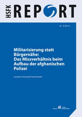 Friesendorf / Krempel |  Militarisierung statt Bürgernähe | Buch |  Sack Fachmedien