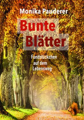 Pauderer |  Bunte Blätter | Buch |  Sack Fachmedien