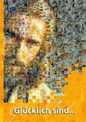 Schaadt |  Glücklich sind... / Deutsch - Erwachsenenausgabe | Buch |  Sack Fachmedien