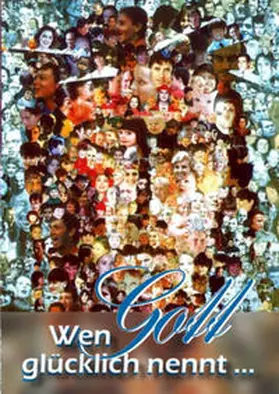 Schaadt |  Glücklich sind... / Wen Gott glücklich nennt... | Buch |  Sack Fachmedien