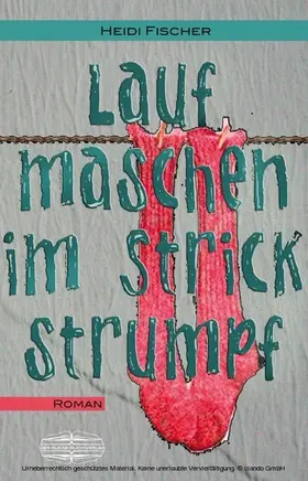 Fischer |  Laufmaschen im Strickstrumpf | eBook | Sack Fachmedien