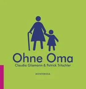 Gliemann |  Ohne Oma | Buch |  Sack Fachmedien