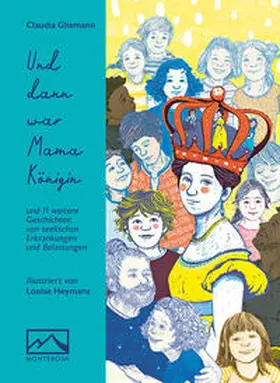 Gliemann |  Und dann war Mama Königin | Buch |  Sack Fachmedien