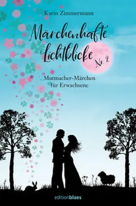 Zimmermann |  Märchenhafte Lichtblicke Nr. 2 | Buch |  Sack Fachmedien