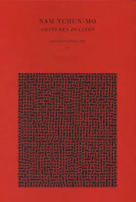 Galerie Dorothea van der Koelen |  Nam Tchun-Mo. Gestures in Lines | Buch |  Sack Fachmedien