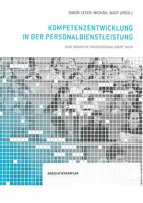 Nagy / Leser |  Kompetenzentwicklung in der Personaldienstleistung | Buch |  Sack Fachmedien