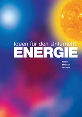 Buchal / MIC GmbH Agentur & Verlag |  ENERGIE - Ideen für den Unterricht | Buch |  Sack Fachmedien