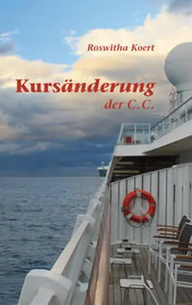Koert |  Kursänderung der C.C. | Buch |  Sack Fachmedien