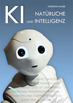 Sauer / Glener |  KI und natürliche Intelligenz | Buch |  Sack Fachmedien