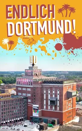 Briest / Burek / Hein |  Endlich Dortmund! | eBook | Sack Fachmedien