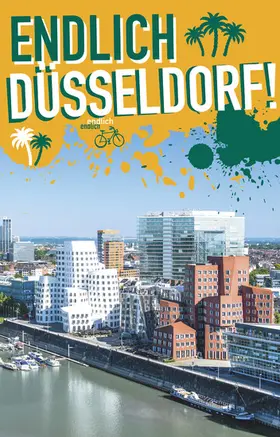 Beiermann / Engels / Großkopf |  Endlich Düsseldorf! | eBook | Sack Fachmedien