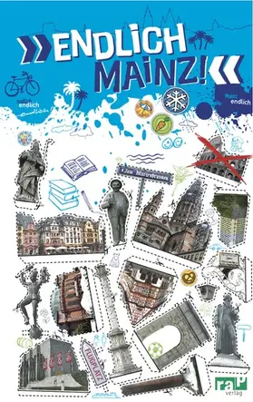 Braun / Klose / Schaefer |  Endlich Mainz! | eBook | Sack Fachmedien