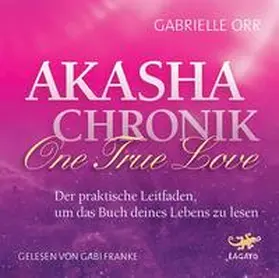 Orr | Akasha Chronik - One True Love | Sonstiges | 978-3-942748-96-4 | sack.de