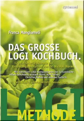 Mangiameli |  Das große LOGI-Kochbuch | Buch |  Sack Fachmedien