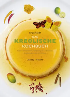 Weidt |  Das kreolische Kochbuch | Buch |  Sack Fachmedien