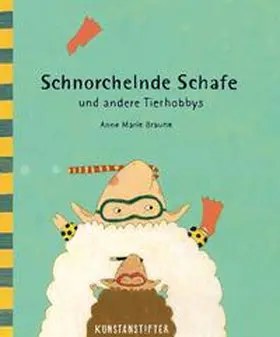 Braune |  Schnorchelnde Schafe | Buch |  Sack Fachmedien
