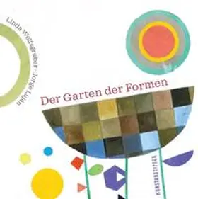 Luján |  Der Garten der Formen | Buch |  Sack Fachmedien