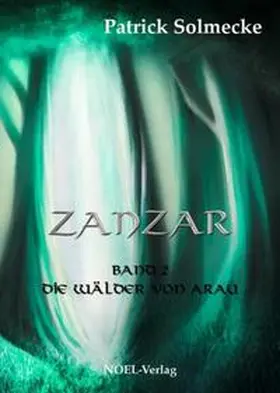 Solmecke |  Die Wälder von Arau | Buch |  Sack Fachmedien