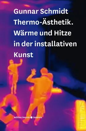 Schmidt |  Thermo-Ästhetik | Buch |  Sack Fachmedien