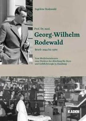 Rodewald |  Prof. Dr. med. Georg-Wilhelm Rodewald | Buch |  Sack Fachmedien