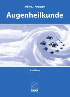 Augustin | Augenheilkunde | Buch | 978-3-942825-77-1 | www2.sack.de