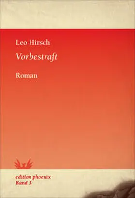 Hirsch |  Vorbestraft | Buch |  Sack Fachmedien