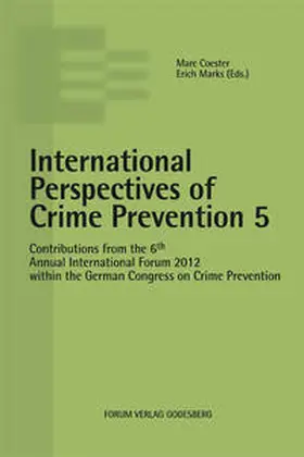 Coester / Marks |  International Perspectives of Crime Prevention 5 | Buch |  Sack Fachmedien
