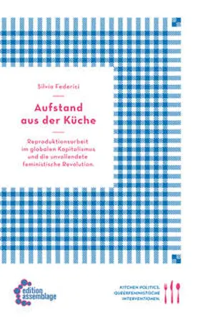 Federici |  Aufstand aus der Küche | Buch |  Sack Fachmedien