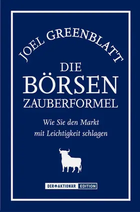 Greenblatt |  Die Börsen-Zauberformel | eBook | Sack Fachmedien