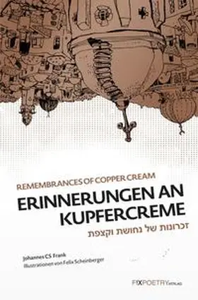 Frank |  Erinnerungen an Kupfercreme | Buch |  Sack Fachmedien