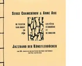 Chamchinov / Arc |  Jazzband der Künstlerbücher | Buch |  Sack Fachmedien
