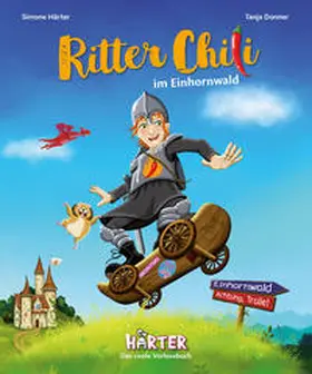Härter |  Ritter Chili im Einhornwald | Buch |  Sack Fachmedien