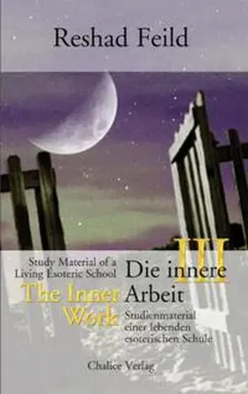Feild / Cathomas |  Die innere Arbeit III | Buch |  Sack Fachmedien