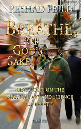 Feild / Cathomas |  Breathe, for God's Sake! | Buch |  Sack Fachmedien
