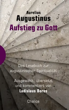 Augustinus / Boros |  Aufstieg zu Gott | Buch |  Sack Fachmedien