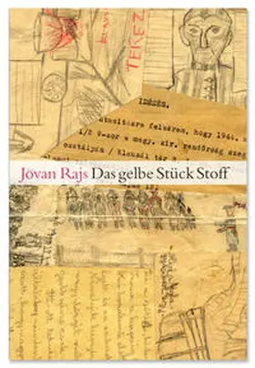 Rajs |  Das gelbe Stück Stoff | Buch |  Sack Fachmedien